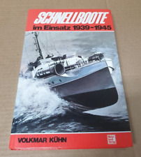 Schnellboote einsatz 1939 for sale  HARWICH