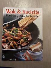 Kochbuch wok raclette gebraucht kaufen  Jüchen