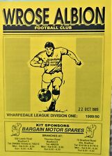 WROSE ALBION V BUSFIELD ARMS 22/10/1989 WHARFEDALE LEAGUE - DIVISIONE 1 usato  Spedire a Italy