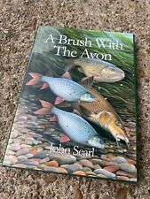 Used, a brush with the avon by john searl signed Fishing book number 678/1000 superb for sale  SOUTHAMPTON