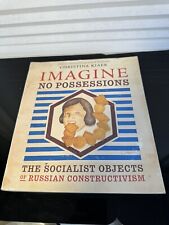 OBJETIVOS SOCIALISTAS CONSTRUTIVISMO RUSSO Imagine No Possessions Book comprar usado  Enviando para Brazil