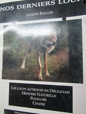 Livre derniers loups d'occasion  Puiseaux