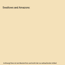 Swallows and amazons gebraucht kaufen  Trebbin