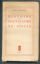 HISTOIRE DU SOCIALISME AU XXe LEO VALIANI  NAGEL 1948 d'occasion  Valognes