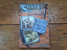 Silver sawdust life for sale  WOLVERHAMPTON