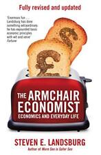 Usado, The Armchair Economist: Economics &..., Landsburg, Stev segunda mano  Embacar hacia Argentina