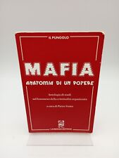 Mafia anatomia potere usato  Roma