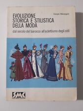 evoluzione storica stilistica moda usato  Castelnovo Di Sotto