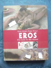Hans-Jürgen Döpp Eros Die Lust in Der Kunst EROTIK AKT KUNST GEBUNDEN comprar usado  Enviando para Brazil