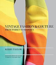 Vintage Fashion & Couture: From Poiret to McQueen by Taylor, Kerry Book The segunda mano  Embacar hacia Argentina