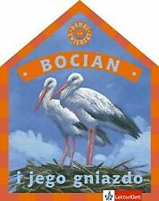 Domki zwierzat Bocian i jego gniazdo von LektorKlett | Buch | Zustand sehr gut na sprzedaż  Wysyłka do Poland