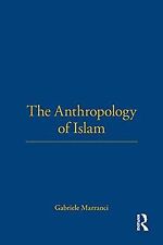 The anthropology islam gebraucht kaufen  Berlin