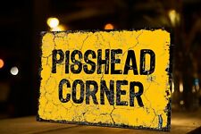 Pisshead corner funny for sale  BOLTON