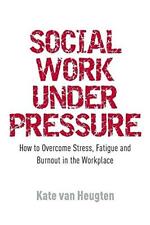 Social work pressure for sale  USA