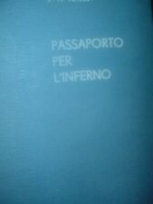 Passaporto per inferno usato  Italia