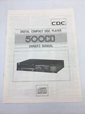 Instrucciones de funcionamiento manual de usuario para reproductor de discos compactos digital C.D.C 500 CD propietario segunda mano  Embacar hacia Argentina