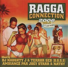 Ragga connection 2006 d'occasion  Alfortville