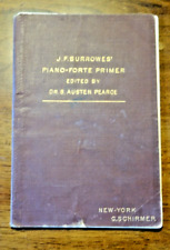 J.F. Primer piano-forte de Burrowes editado por el Dr. S. Austen Pearce 1897 segunda mano  Embacar hacia Argentina