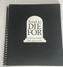 Food to Die for: A Book of Funeral Food, Tips, and Tales from the Old City: Usado segunda mano  Embacar hacia Mexico
