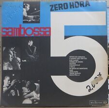 SAMBOSSA 5 1966 “ZERO HORA” ASSASSINO BOSSA NOVA SAMBA JAZZ ORIG. LP BRAZIL HEARTEN comprar usado  Brasil 