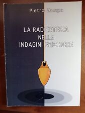 Radiestesia nelle indagini usato  Lucca