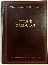 Giosuè Carducci - Cento libri per mille anni, introduzione di S. VassaIli, 1996, usato usato  Fiesole