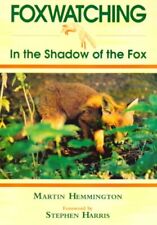 Foxwatching: In the Shadow of the Fox (Animals),Martin Hemmington comprar usado  Enviando para Brazil