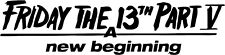 Calcomanía de vinilo Jason Horror Friday the 13th V A New Beginning 2""x9 segunda mano  Embacar hacia Argentina