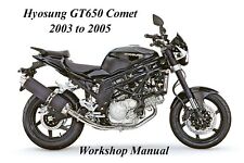 HYOSUNG GT650 COMET 2003 to 2005 WORKSHOP MANUAL - PDF Files for sale  Shipping to South Africa