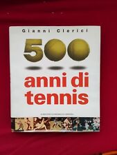 500 anni tennis usato  Volvera