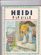 Heidi ville. edition d'occasion  L'Isle-d'Espagnac