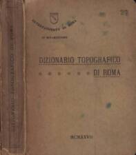 Dizionario topografico roma. usato  Italia