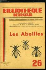 Occasion, BIBLIOTHEQUE DE TRAVAIL N° 26 - Les abeilles - notre ruchette, La d'occasion  Saint-Denis-de-Pile