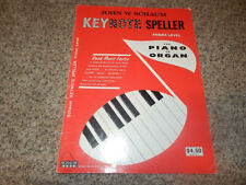 KEYNOTE SPELLER, PRIMER NIVEL, John W. Schaum 1961, piano, órgano, teclado segunda mano  Embacar hacia Argentina