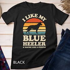 Camiseta unissex retrô vintage I Like My Blue Heeler Australian Cattle Dog comprar usado  Enviando para Brazil