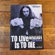 To Live Is To Die: The life and death of Metallica's Cliff Burton, usado comprar usado  Enviando para Brazil