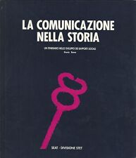 Comunicazione nella storia. usato  Italia