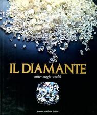 Diamante. mito magia usato  Italia