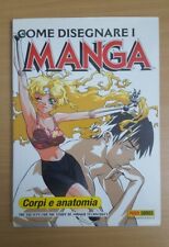 Come Disegnare i Manga Vol. 2 • Corpi e Anatomia Planet Manga Panini Comics 2004 usato  Roma