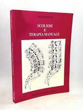Scoliosi terapia manuale. usato  Arezzo