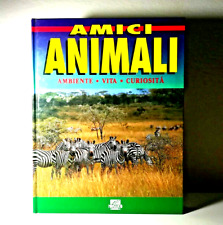 Enciclopedia amici animali usato  Italia