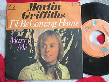 Martin Griffiths I'll Be Coming Home / Marry Me  Jupiter 16684AT UK 7" Vinyl 45  usato  Spedire a Italy