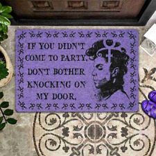 Divertido tapete de piso de puerta Prince entrada frontal tapete de puerta - si no viniste a fiesta segunda mano  Embacar hacia Argentina