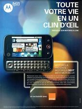 Publicité Advertising 109 2009  Orange  le Motorola BLUR  Dext with Motoblur comprar usado  Enviando para Brazil