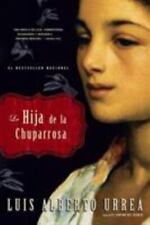 Hija de la Chuparrosa, La by Urrea, Luis Alberto segunda mano  Embacar hacia Argentina