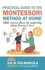 Practical guide montessori for sale  Montgomery