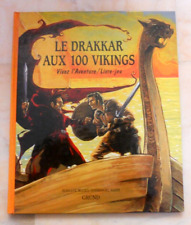 Drakkar 100 vikings d'occasion  La Gaude