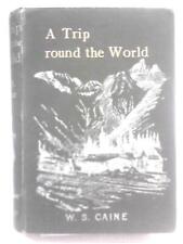 A Trip Round The World In 1887-8 (W. S. Caine) (ID:58706), usado segunda mano  Embacar hacia Argentina