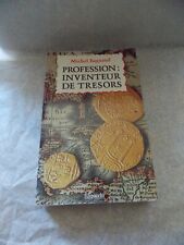 Profession inventeur trésors d'occasion  Saint-Vallier