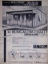 Publicité bungalow chalet d'occasion  Compiègne